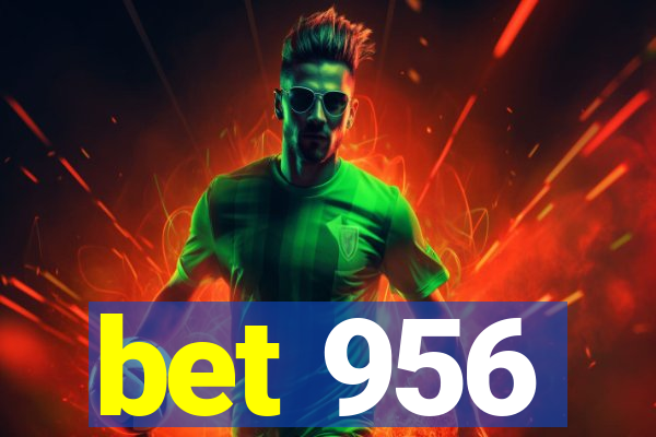 bet 956